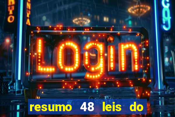 resumo 48 leis do poder pdf