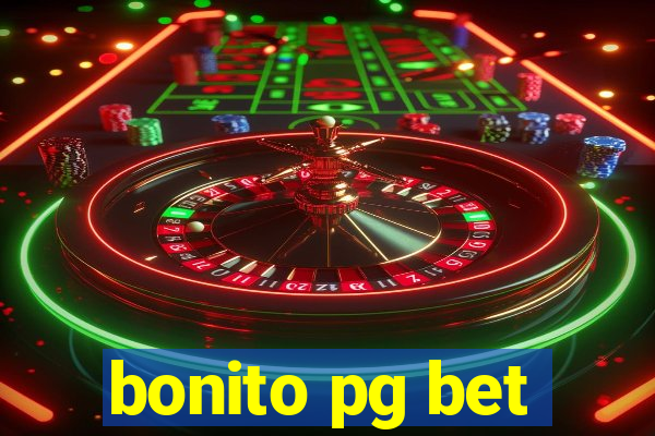 bonito pg bet