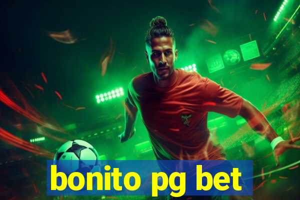 bonito pg bet