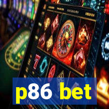 p86 bet