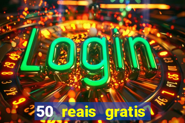 50 reais gratis para apostar