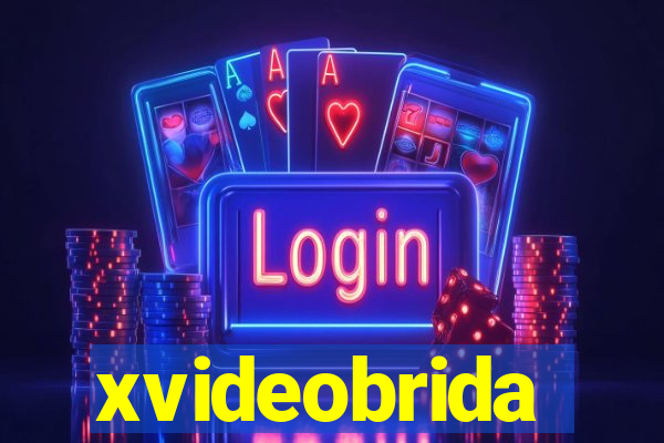 xvideobrida