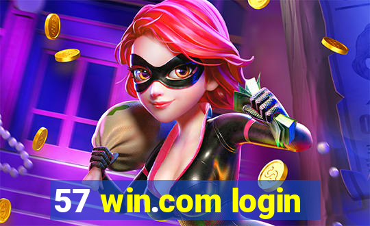 57 win.com login