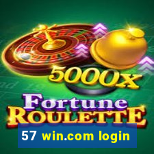 57 win.com login