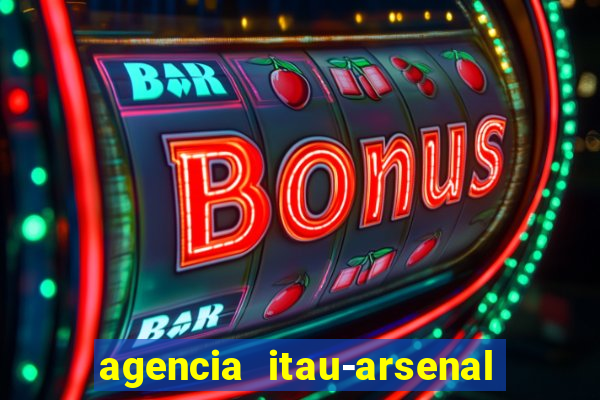 agencia itau-arsenal de marinha