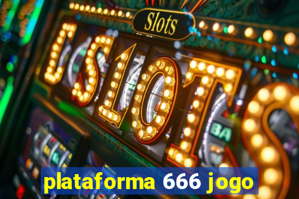 plataforma 666 jogo