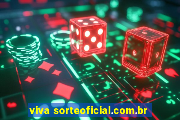 viva sorteoficial.com.br