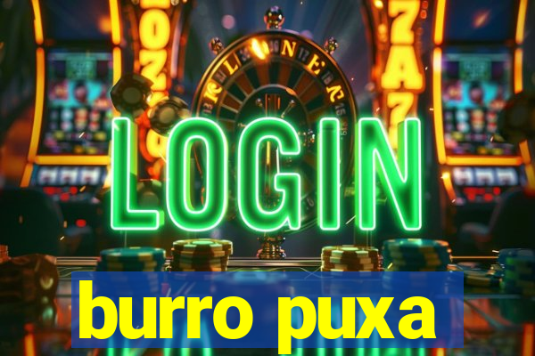 burro puxa