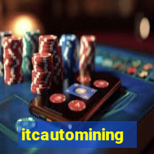 itcautomining