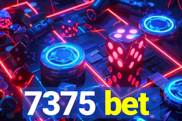 7375 bet