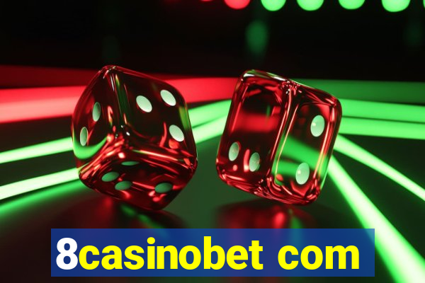 8casinobet com