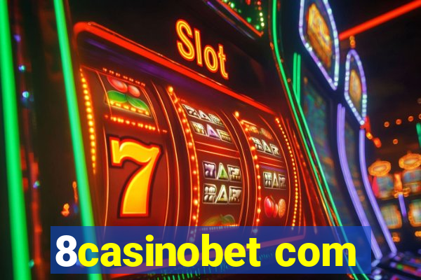 8casinobet com