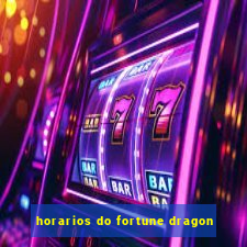 horarios do fortune dragon