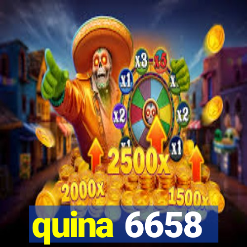 quina 6658