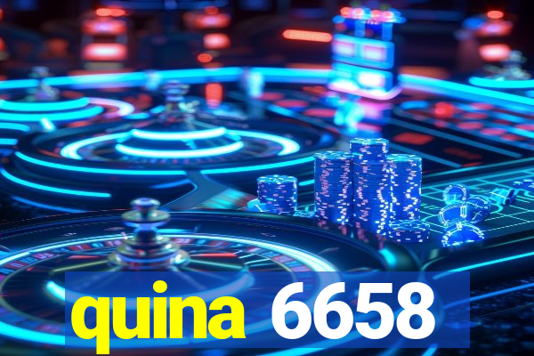 quina 6658