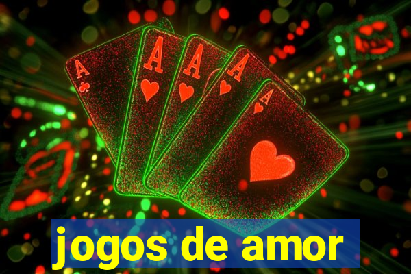 jogos de amor