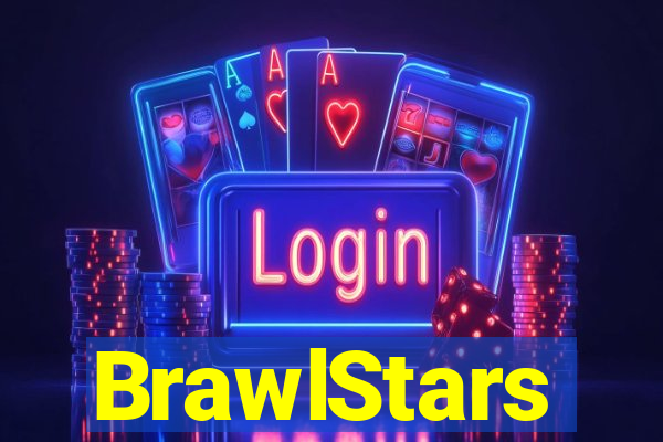 BrawlStars