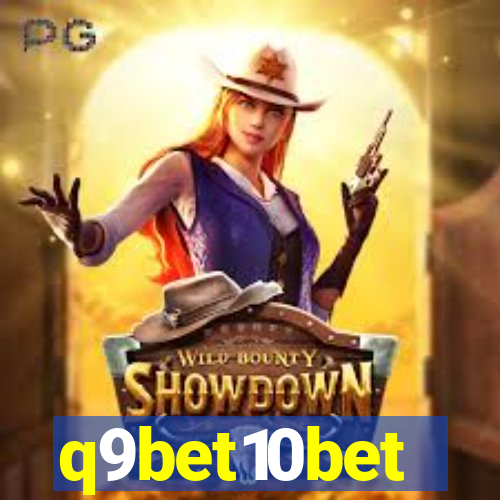 q9bet10bet