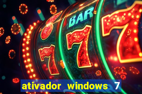 ativador windows 7 ultimate 64 bits download