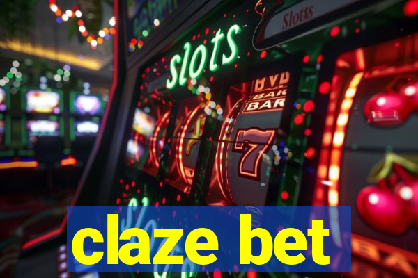 claze bet