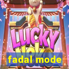 fadal mode