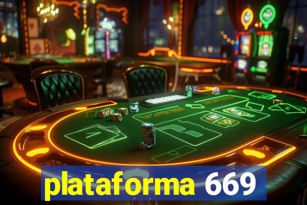 plataforma 669