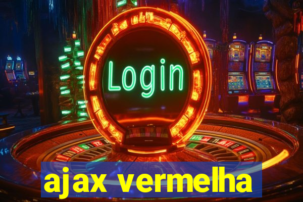 ajax vermelha