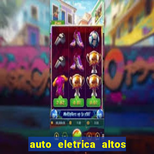 auto eletrica altos de santana sjc