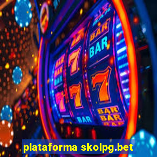 plataforma skolpg.bet