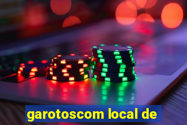 garotoscom local de