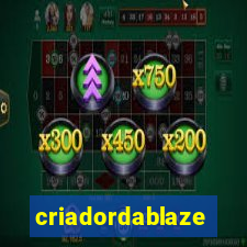 criadordablaze