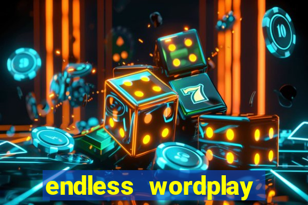 endless wordplay comic studio