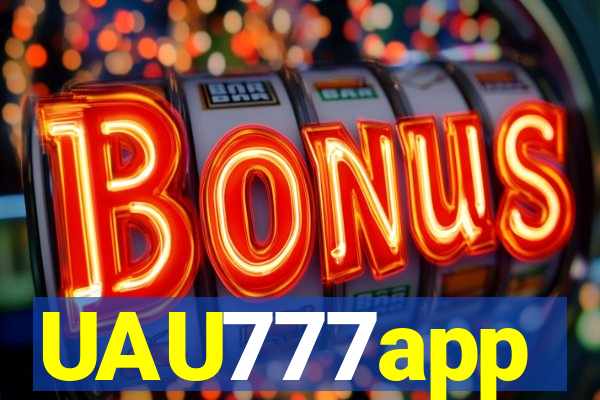 UAU777app