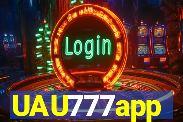 UAU777app