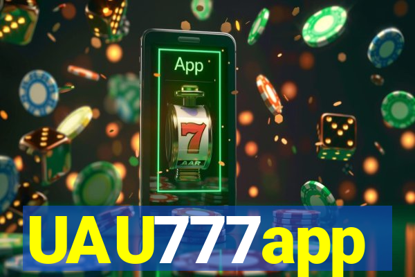 UAU777app