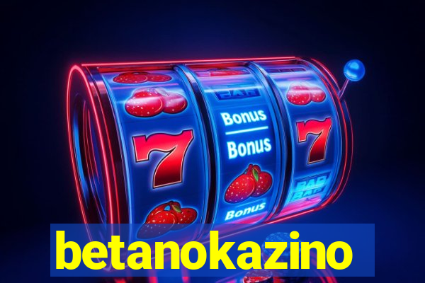 betanokazino