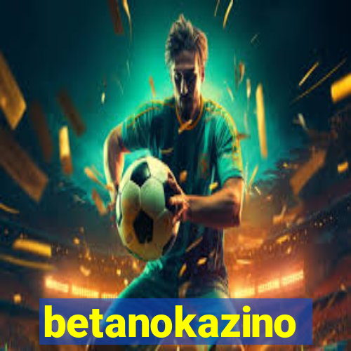 betanokazino