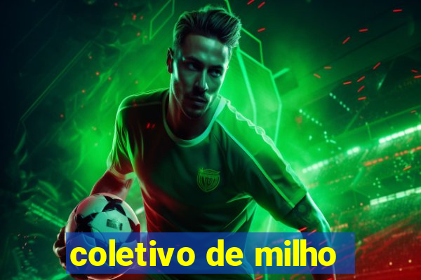 coletivo de milho