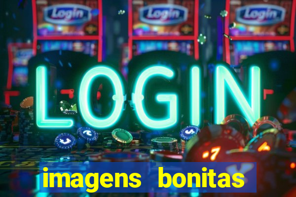 imagens bonitas para perfil