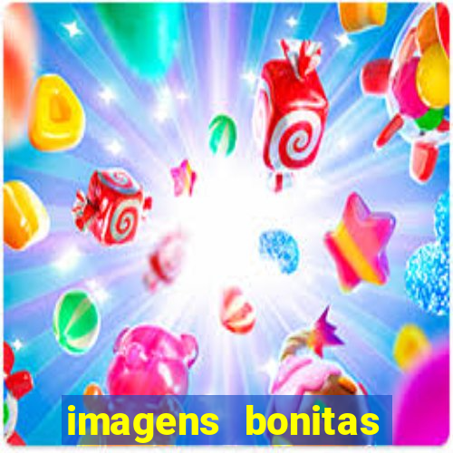 imagens bonitas para perfil