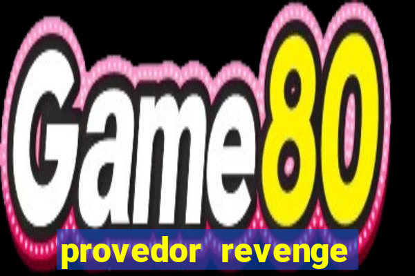 provedor revenge slots demo