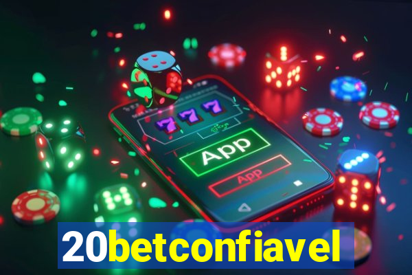 20betconfiavel