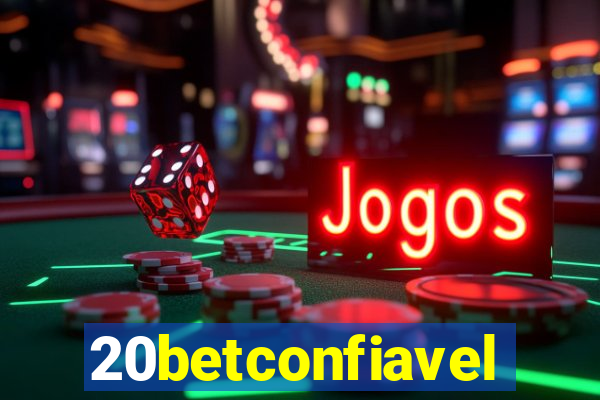 20betconfiavel