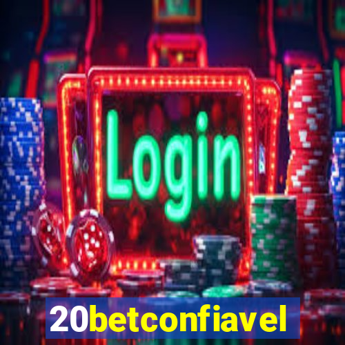 20betconfiavel