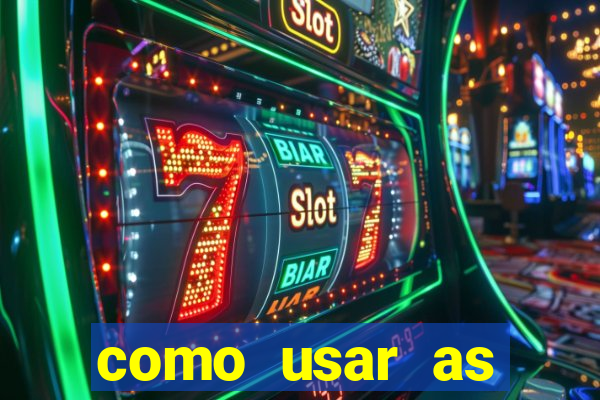 como usar as fichas douradas na bet365