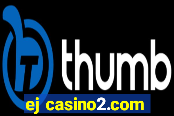 ej casino2.com