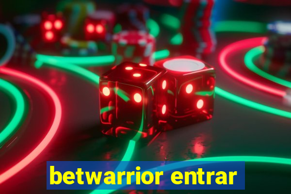 betwarrior entrar