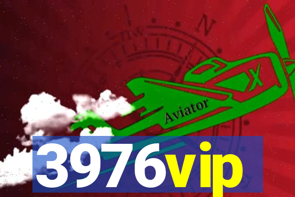 3976vip