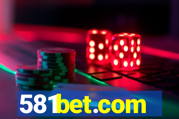 581bet.com