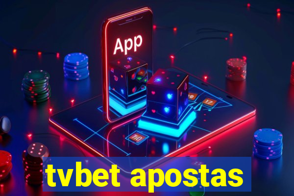 tvbet apostas